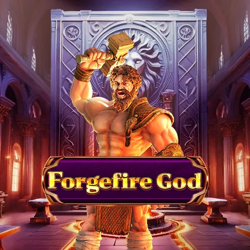 Forgefire God