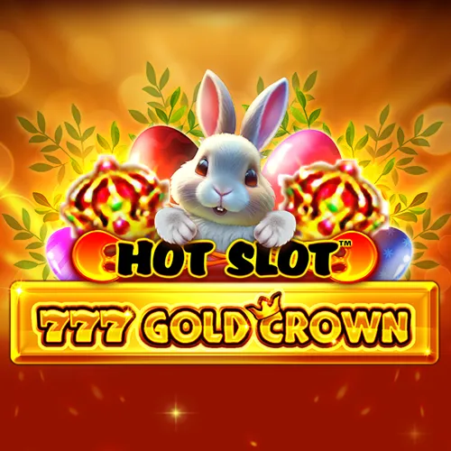 Hot Slot: 777 Gold Crown Easter Jackpots